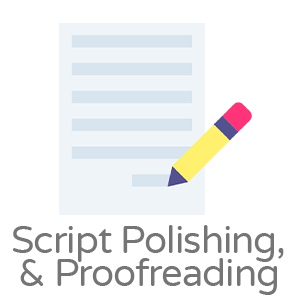 Script Polishing & Proofreading